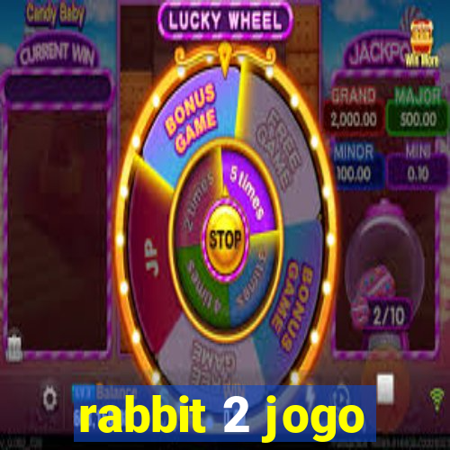 rabbit 2 jogo